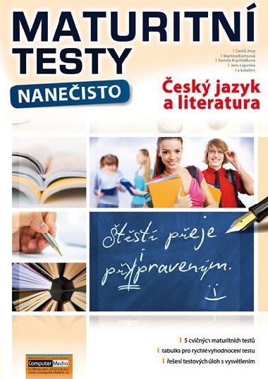 Český jazyk a literatura - Maturitní testy nanečisto - David Jirsa; Martina Komsová; Kamila Krychtálková