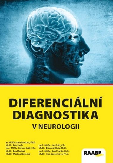 Diferenciln diagnostika v neurologii - Hana Broov; Petr Herle; Roman Jirk