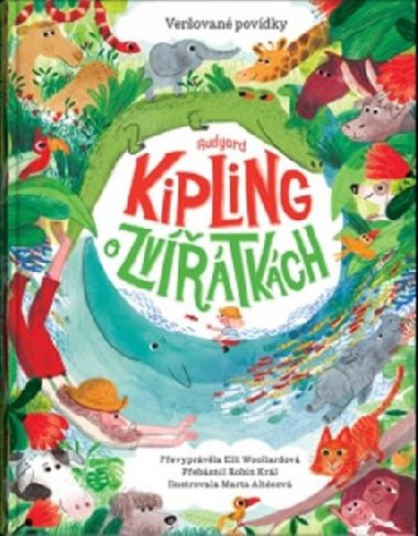 Rudyard Kipling o zvířátkách - Kupling Rudyar