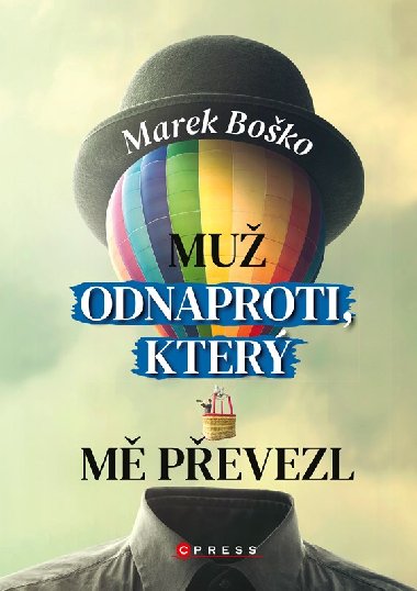 Mu odnaproti, kter m pevezl - Marek Boko