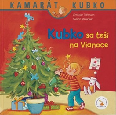 Kubko sa te na Vianoce - Christian Tielmann; Sabina Kraushaarov