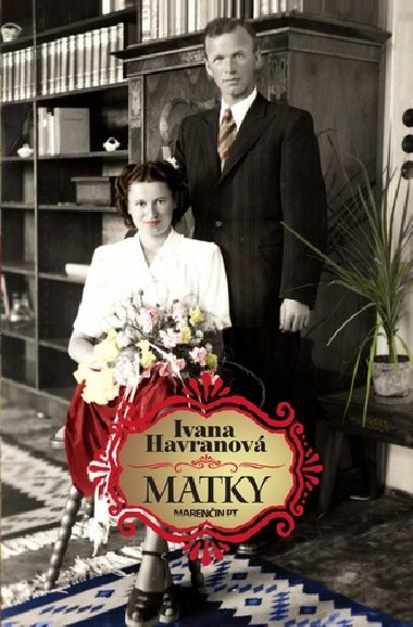 Matky - Ivana Havranov