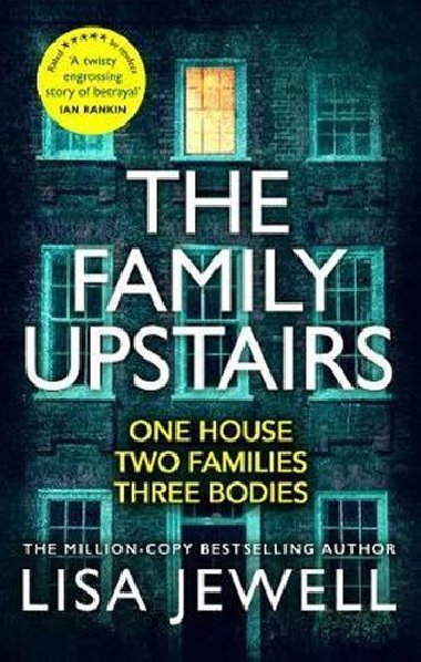 The Family Upstairs : The Number One bestseller from the author of Then She Was Gone - Jewellová Lisa