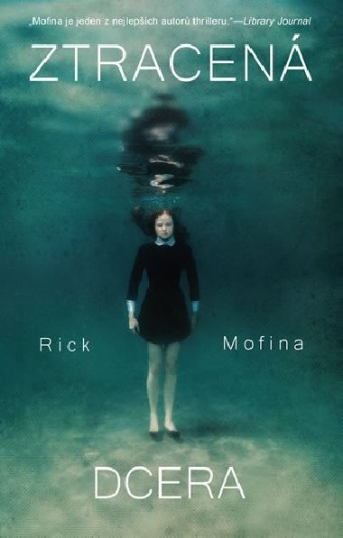 Ztracen dcera - Rick Mofina