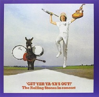 Get Yer Ya Ya's Out! - Rolling Stones