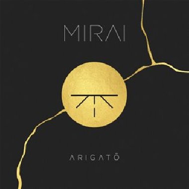 Arigato - Mirai