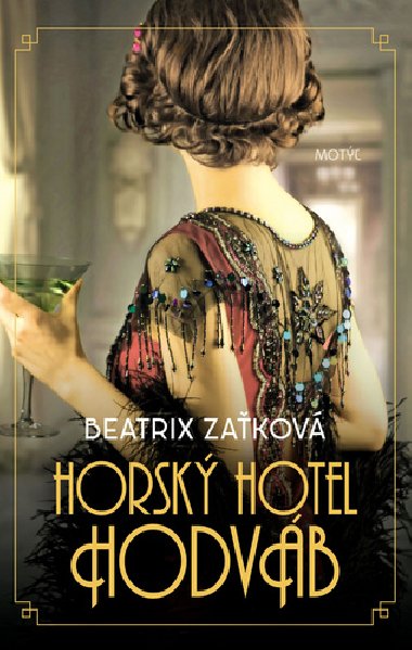 Horsk hotel Hodvb - Beatrix Zakov