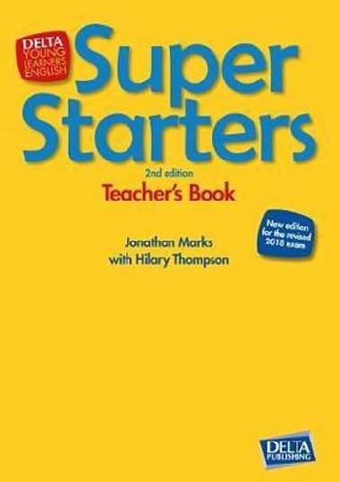 Super Starters 2nd Ed. - Teacher`s Book with DVD-ROM - kolektiv autor
