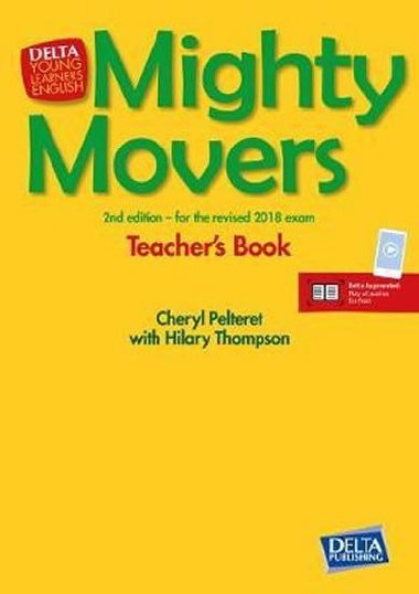 Mighty Movers 2nd Ed. - Teacher`s Book and CD-ROM - neuveden