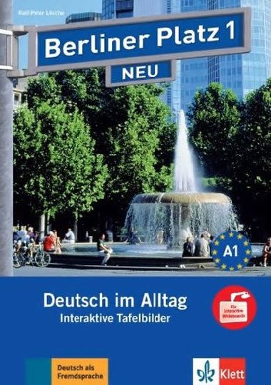 Berliner  Platz neu 1 (A1) - Interaktive Tafelbilder auf CD-ROM - Lsche Ralf-Peter