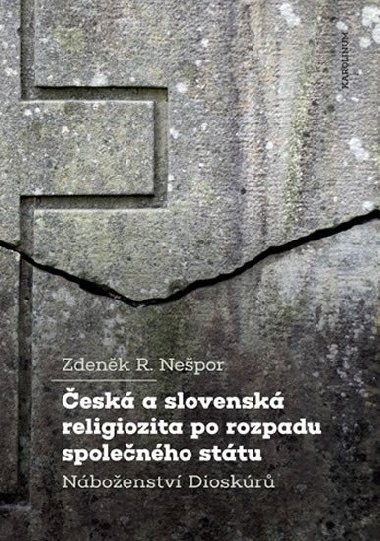 esk a slovensk religiozita po rozpadu spolenho sttu - R. Zdenk Nepor