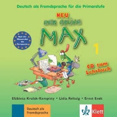Der grne Max NEU 1 -  Auido CD zum Lehrbuch und Arbeitsbuch - Krulak-Kempisty Elzbieta