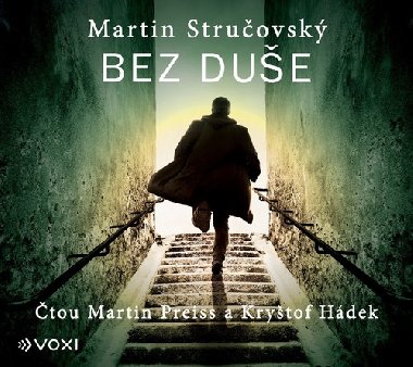 Bez due (audiokniha) - Martin Struovsk; Martin Preiss; Krytof Hdek