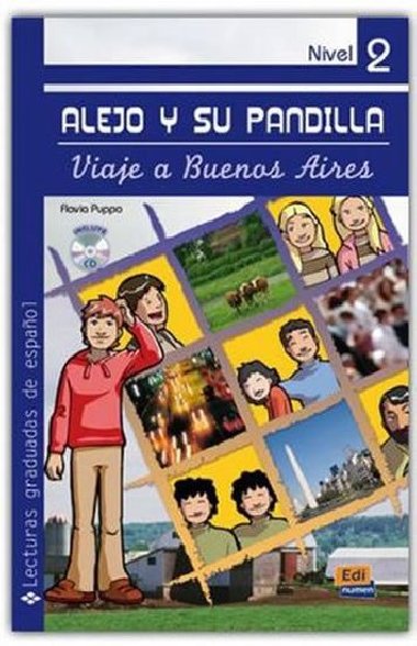 Alejo y su pandilla 2 - En Buenos Aires - Libro + CD - neuveden