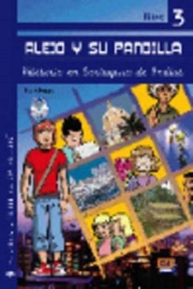 Alejo y su pandilla 3 - Misterio en Cartagena de Indias - Libro + CD - neuveden