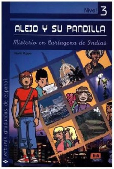 Alejo y su pandilla 3 - Misterio en Cartagena de Indias - Libro - neuveden