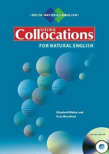 Using Collocations for Natural English + - neuveden