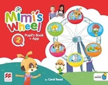 Mimis Wheel Level 2 - Pupil`s Book + Navio App - Read Carol