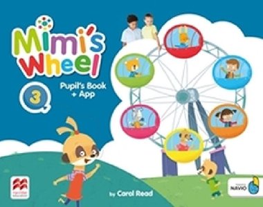 Mimis Wheel Level 3 - Pupils Book + Navio App - Read Carol