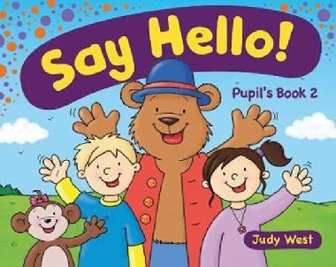 Say Hello 2 - Pupils book - neuveden