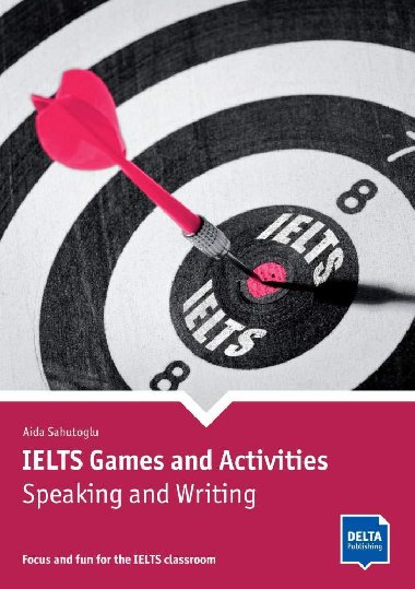IELTS Games and Activities: Speaking and - neuveden