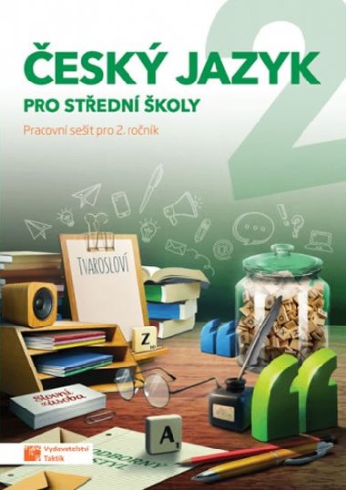 esk jazyk 2 - pracovn seit - Jaroslav Kaluk; Zdeka Sobolov; Jiina Pechov