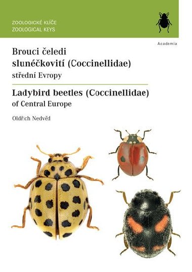 Brouci čeledi slunéčkovití (Coccinellidae) střední Evropy / Ladybird beetles (Coccinellidae) of Central Europe - Oldřich Nedvěd