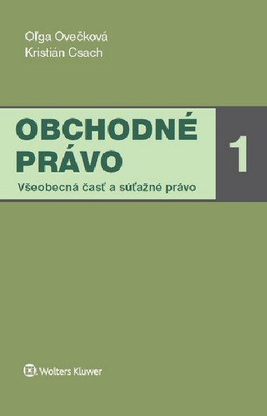 Obchodn prvo 1 - Oga Ovekov; Kristin Csach