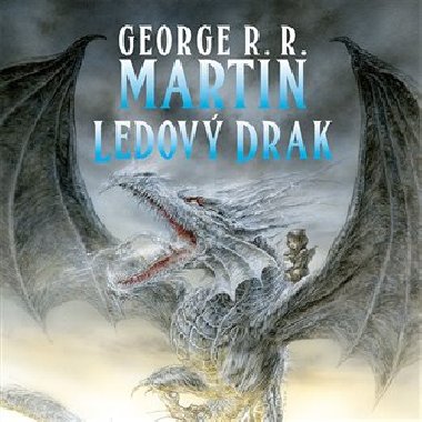 Ledov drak - George R.R. Martin