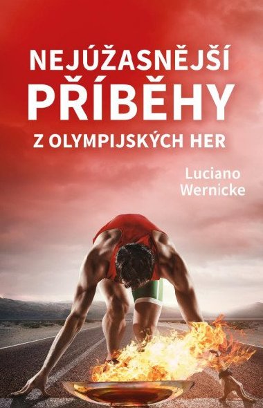Nejasnj pbhy z olympijskch her - Luciano Wernicke