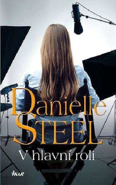 V hlavn roli - Danielle Steel