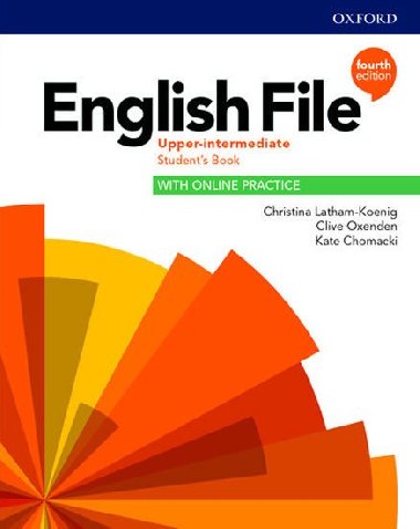 English File Fourth Edition Upper: Students Book with Student Resource Centre Pack Gets you talking - Latham-Koenig Christina; Oxenden Clive