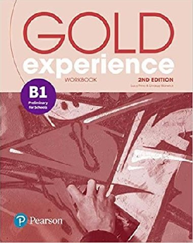 Gold Experience 2nd Edition B1 Workbook - kolektiv autor