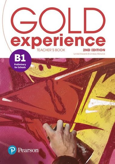 Gold Experience 2nd Edition B1 Teacher´s Book w/ Online Practice/Online Resources Pack - kolektiv autorů
