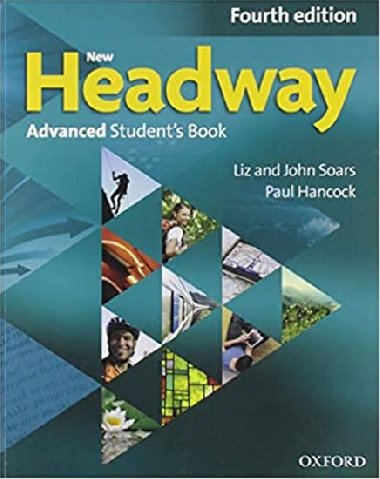 New Headway 4th edition Advanced Students book (without iTutor DVD-ROM) - Soars John and Liz