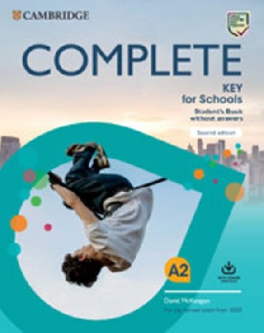 Complete Key for Schools Second edition Students Book without answers with Online Practice - neuveden