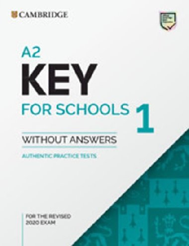 A2 Key for Schools 1 for revised exam from 2020 Student´s Book without answers - neuveden