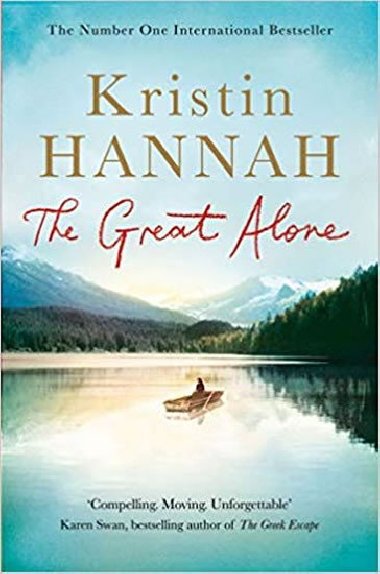 The Great Alone - Hannahov Kristin