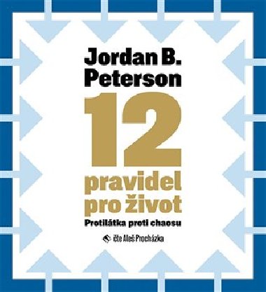 12 pravidel pro ivot - audiokniha na CD - Jordan B. Peterson