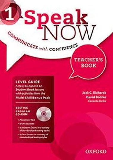Speak Now 1 Teachers book (without Testing Program CD-ROM) - Richards Jack C.