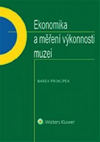 Ekonomika a men vkonnosti muze - Marek Prokpek