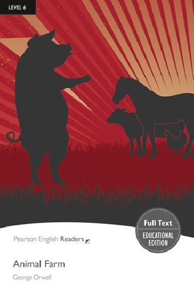 Level 6: Animal Farm Bk - kolektiv autorů