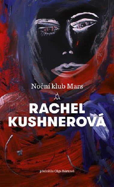 Non klub Mars - Rachel Kushnerov