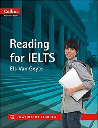 Reading for Ielts IELTS 5-6+ (B1+): Collins English for Exams - Geyte Els Van