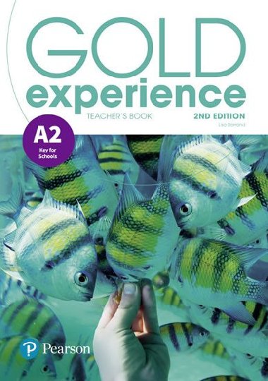 Gold Experience 2nd Edition A2 Teachers Book w/ Online Practice/Online Resources Pack - Darrand Lisa