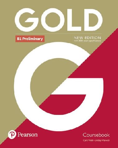 Gold B1 Preliminary New Coursebook - Walsh Clare, Warwick Lindsay