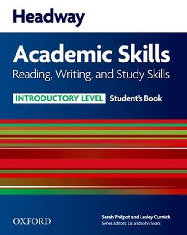 Headway Academic Skills Introductory Reading & Writing Students Book - kolektiv autor