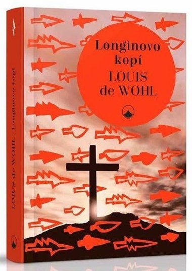 Longinovo kop - Louis de Wohl