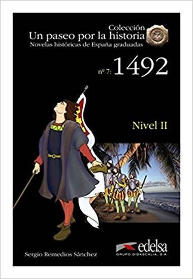 Un paseo por la historia 2 - 1492 - Snchez Sergio Remedios