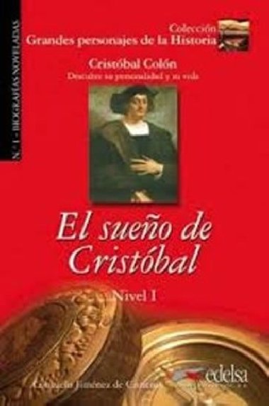 Grandes Personajes de la Historia 1 El Sueo de cristbal - Jimnez de Cisneros y Baudn Consuelo